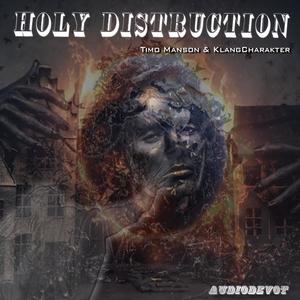 Distruction