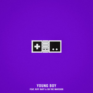 Young Boy (feat. Riff Raff & SB The Wavegod) [Explicit]