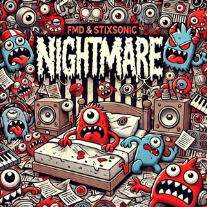 Nightmare (feat. StixSonic)