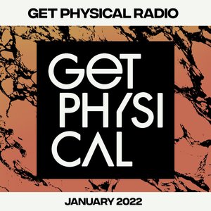 Get Physical Radio - January 2022