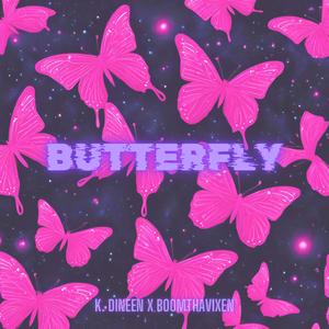 Butterfly (feat. Boomthavixen) (Explicit)