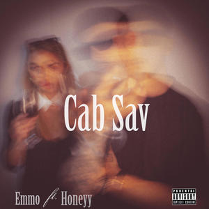 Cab Sav (feat. Honeyy) (Explicit)