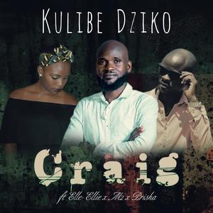 Kulibe Dziko (feat. Elle-Ellie,M2 & Prisha)