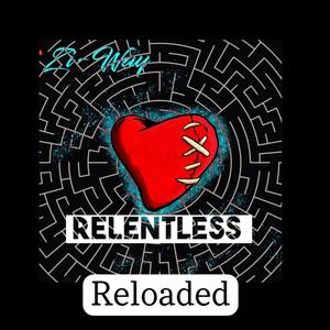 Relentless (Explicit)