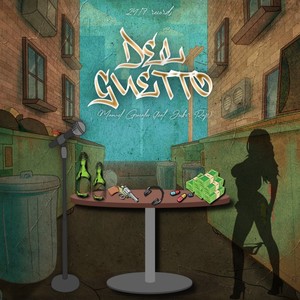 Del Guetto (feat. Jocker Rap) [Explicit]