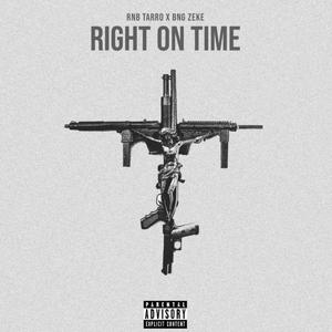 Right On Time (Explicit)