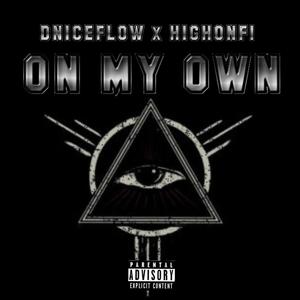 On My Own (feat. HIGHONFI) [Explicit]