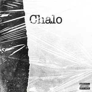 Chalo (Explicit)