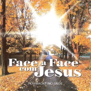 Face a Face Com Jesus