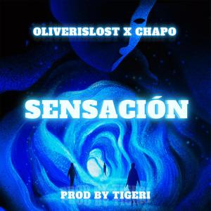 SENSACIÓN (feat. Chapo & TIGER I)