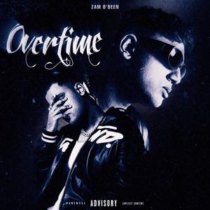 Overtime (Explicit)