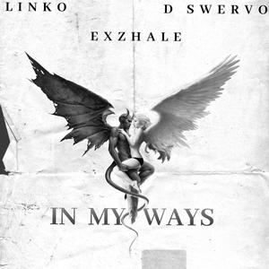 IN MY WAYS (Explicit)