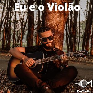 Eu e o Violão