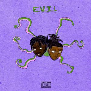 E.V.I.L (Explicit)