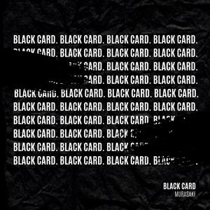 Black Card (Explicit)