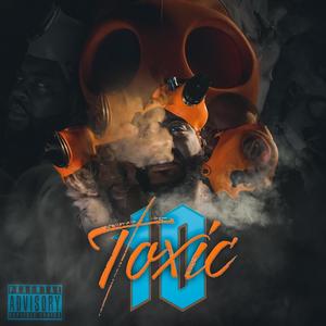 Toxic Ten (Explicit)