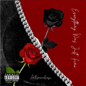 Everything Was Just Fine (Explicit)