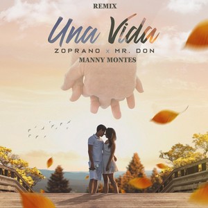 Una Vida (Remix)