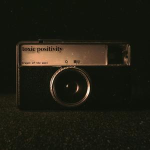 Toxic Positivity (Explicit)