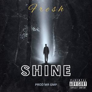 Shine (Explicit)