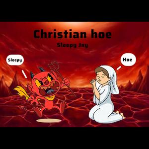 Christian Hoe (Explicit)