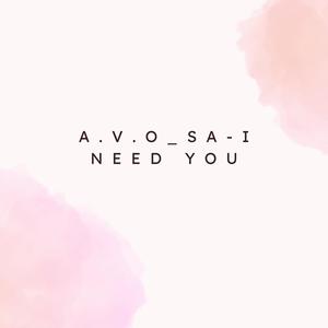 I need you (Explicit)