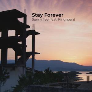 Stay Forever
