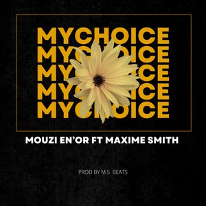 My Choice (Party Mix)