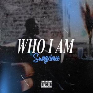 Who I Am