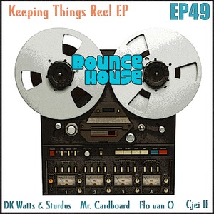 Keeping Things Reel EP