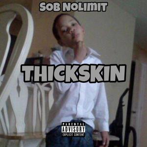 ThickSkin (Explicit)