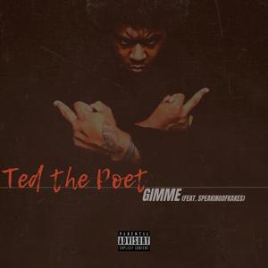 GIMME (feat. SpeakingofKakes) (Explicit)