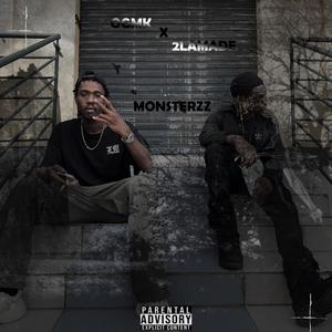 MONSTERZ ! (feat. 2LAMALADE) [Explicit]