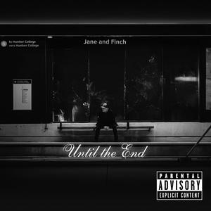 Until The End (Explicit)