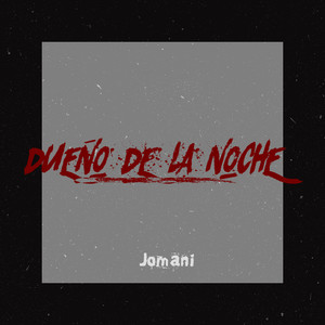 Dueño de la noche (Explicit)