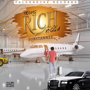 Young Rich Nigga (Explicit)
