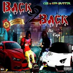 Back 2 Back No Cap (Explicit)