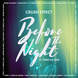 Before the Night (feat. Rebecca Jade)