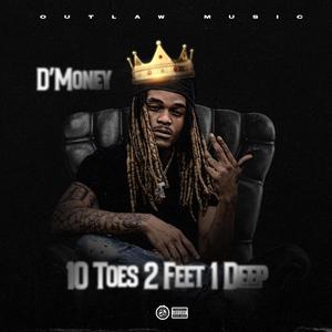 10 Toes 2 Feet 1 Deep (Explicit)