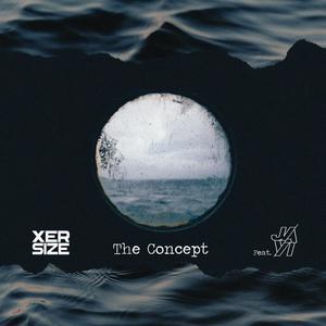 The Concept(feat. JA/VI) (Explicit)