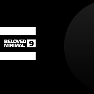 Beloved Minimal, Vol. 9 (Explicit)