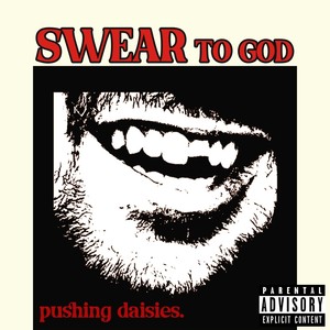 Swear to God (Explicit)