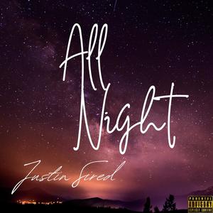 All Night (I Need Rest) (feat. Andon Barmby) [Explicit]