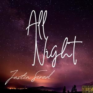 All Night (I Need Rest) (feat. Andon Barmby) (Explicit)