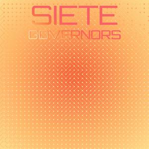 Siete Governors