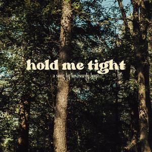 HOLD ME TIGHT (feat. Jayco Wes & Danny Banks) (Explicit)