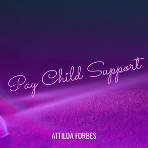 Pay Child Support (Explicit)