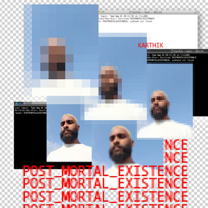 Post Mortal Existence (Explicit)