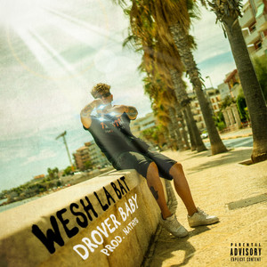 WESH LA BAT (feat. Nathys) [Explicit]