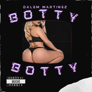 Botty (Explicit)